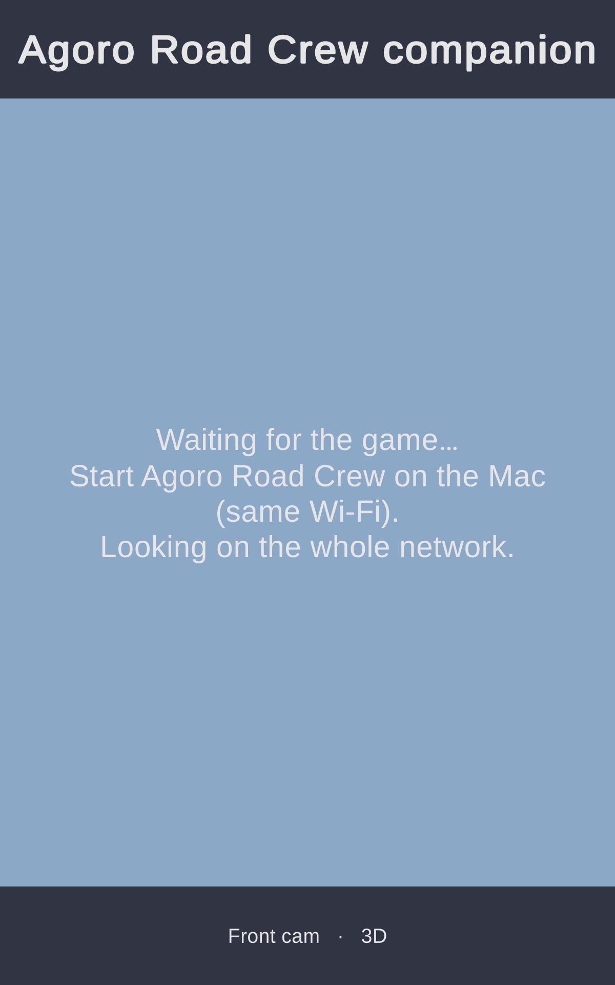 Companion start screen: waiting for the game, looking on the whole network.